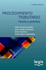 Procedimiento tributario. Teoría y práctica